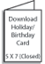 Download Holiday/Birthday Card - 5 x 7 Closed